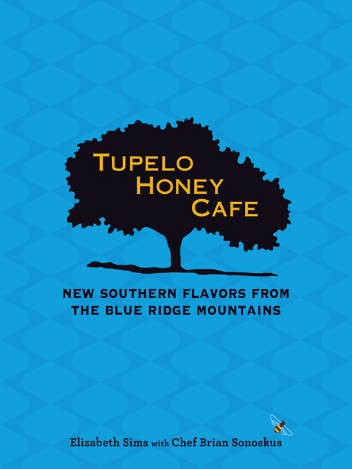 Title details for Tupelo Honey Cafe by Elizabeth Sims - Available